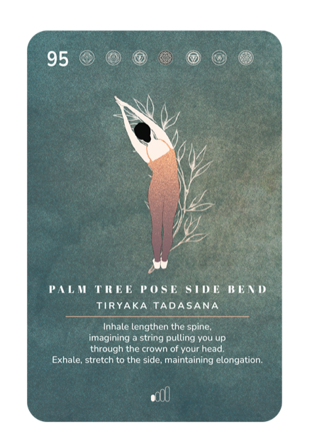 Card 95, Palm Tree Pose Side Bend