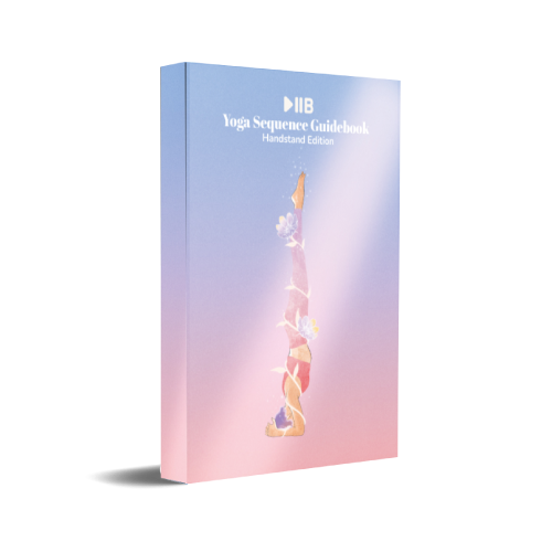 The Yoga Sequence Guidebook: Inversions Edition